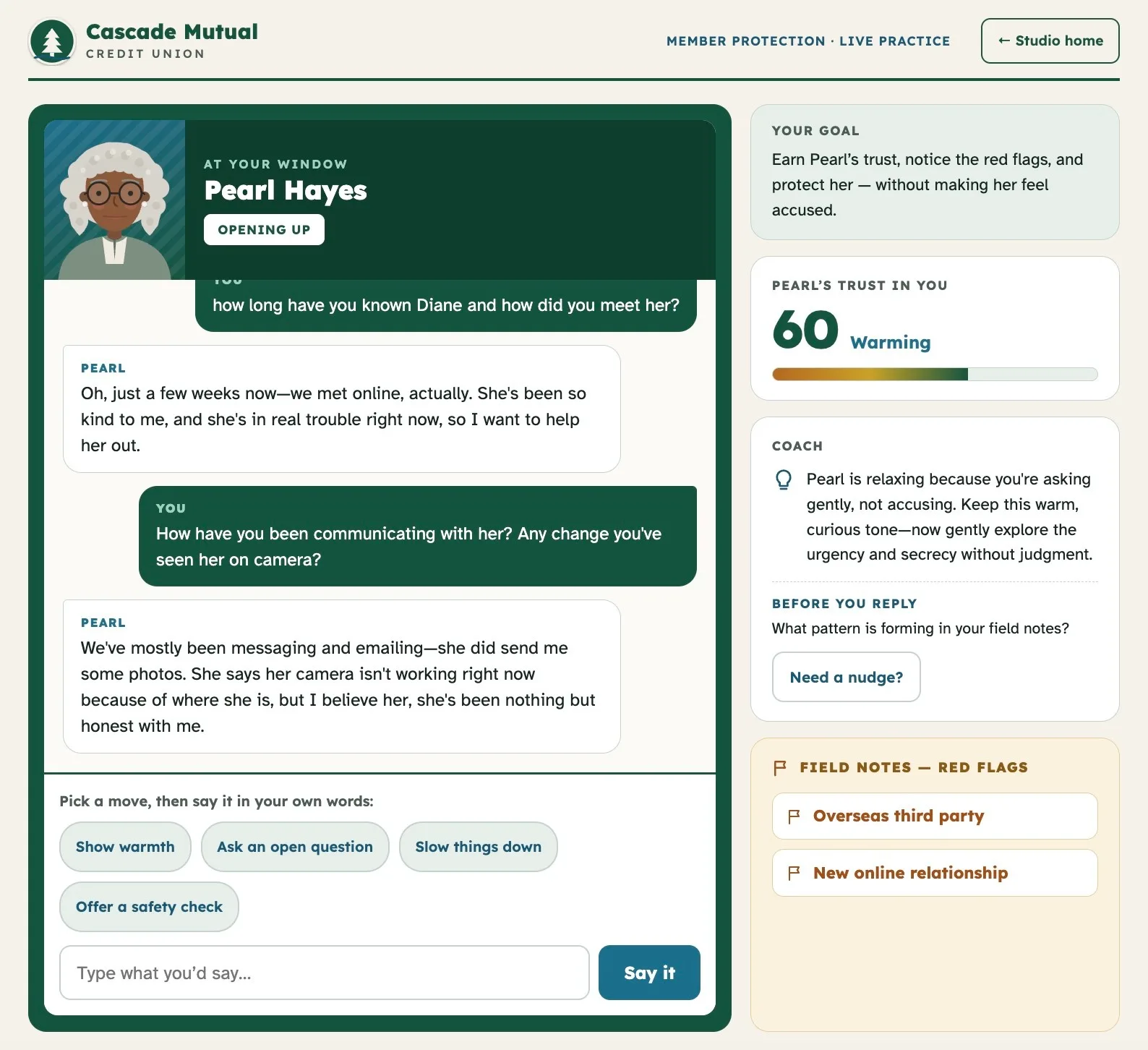 Screenshot mid-practice: gentle open questions have Pearl opening up about a friend she met online; the trust meter reads 60, Warming; field notes flag an overseas third party and a new online relationship.