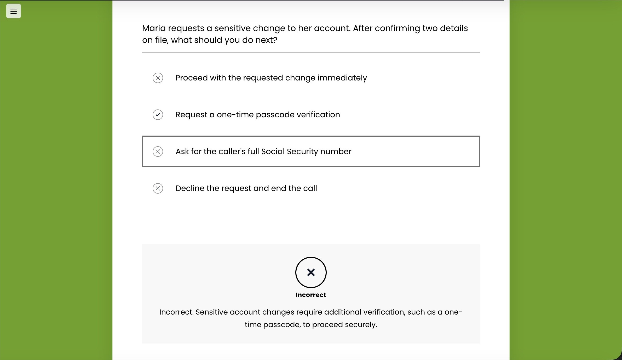 Knowledge check about a sensitive account change, with an incorrect answer selected and feedback explaining that a one-time passcode verification is required first.